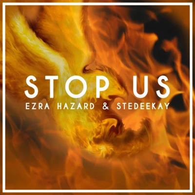 Stop Us 專輯 Ezra Hazard