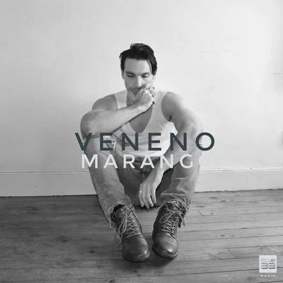 Veneno 专辑 Marango/Rasel