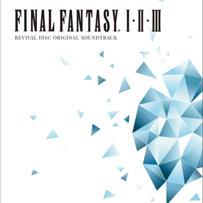 蔡杰伦植松伸夫 FINAL FANTASY I.II.III ORIGINAL SOUNDTRACK REVIVAL DISC