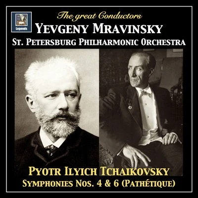 Tchaikovsky: symphonies no是. 4 6 (2018 remaster) 專輯 Olesya Petrova/Dmitry Belosselskiy/St. Petersburg Philharmonic Orchestra/Yuri Temirkanov/Saint Petersburg Philharmonic Orchestra