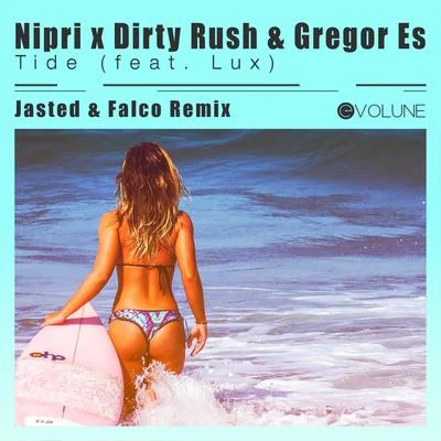 NipriTELYKastNatalie MajorSteve Void Tide (Jasted x Falco Remix)