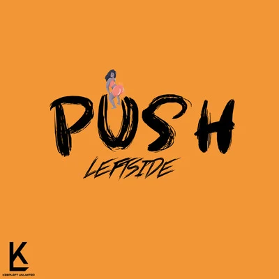 Push 專輯 Tribal Kush/Leftside/Kybba