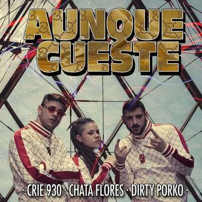 Aunque Cueste 專輯 Dirty Porko/Clas Beats/Davile 930