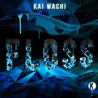 Kai WachiApasheTech N9ne Flo$$