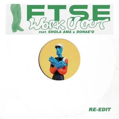 Work U Out (Re-Edit) 专辑 Saint Saviour/FTSE