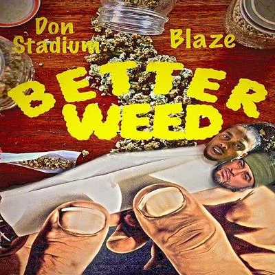 Better **** (feat. Blaze) 專輯 Southside Su/Papa Cashflow/Don Stadium