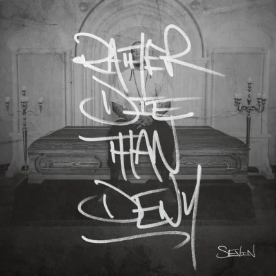 Rather Die Than Deny 專輯 Sevin