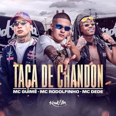 Taça de Chandon 專輯 Cine/MC Guime