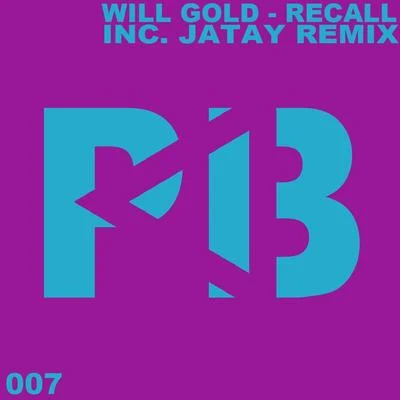 Recall 專輯 Reworker Robot/Taka Boom/Mark Stevens/Will Gold/FOMO