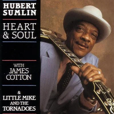 Heart & Soul 专辑 Hubert Sumlin