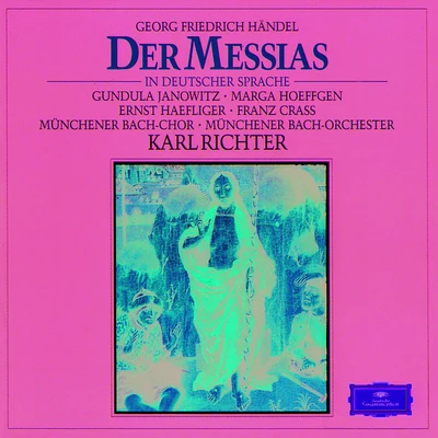 Handel: Der Messias 專輯 Münchner Bach-Chor/Karl Richter/Münchner Bach Orchester