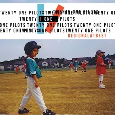 Regional at Best 專輯 twenty one pilots