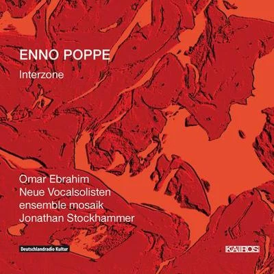 POPPE, E.: Interzone (Ebrahim) 專輯 Talin Maas/Itamar Marom/Elena Berthold/Oliver Karau/Johanna Melder