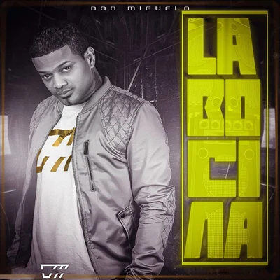 La Bocina 专辑 Don Miguelo