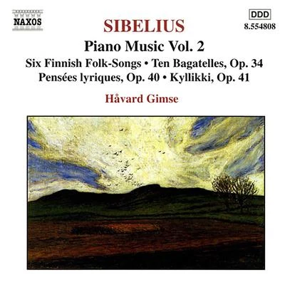 SIBELIUS: Piano Music, Vol. 2 专辑 Håvard Gimse/Bjarte Engeset/Oystein Birkeland/Erling Ragnar Eriksen/Helge Kjekshus