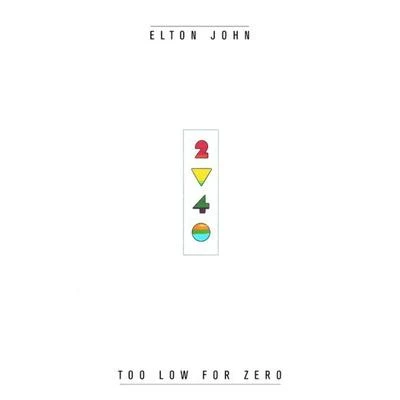 Too Low For Zero 專輯 Elton John/Pieces of a Dream