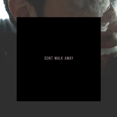 Dont Walk Away 專輯 Dan Farber