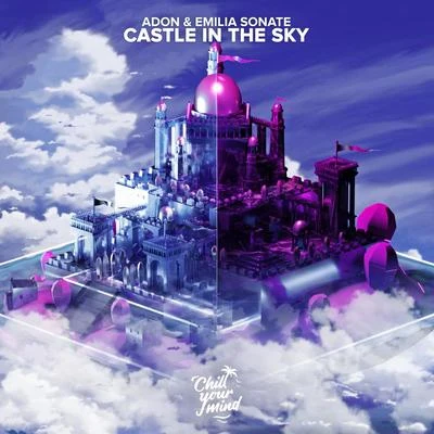 Castle in the Sky 专辑 Adon