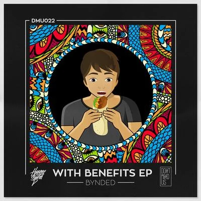 With Benefits 专辑 Noy/Bynded