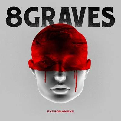 Eye For An Eye 专辑 Mooij/8 Graves