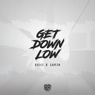 Get Down Low 專輯 Sarza/Audio Go