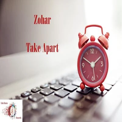 Take Apart 专辑 Zohar