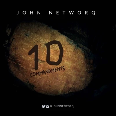 10 Commandments 專輯 John Networq