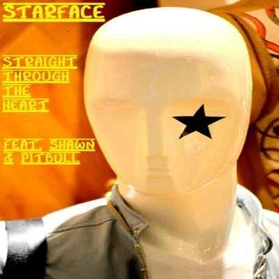 Straight Through My Heart 专辑 Starface