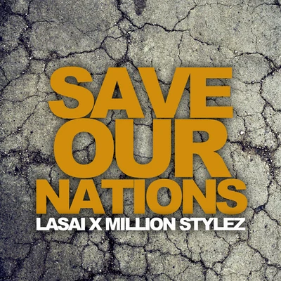 Save Our Nations 專輯 Ricky G/Lasai