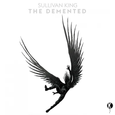 The Demented 專輯 Sullivan King/Kompany