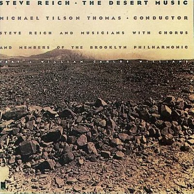 The Desert Music 專輯 Steve Reich/Robert Ashley/Iannis Xenakis/Terry Riley/La Monte Young