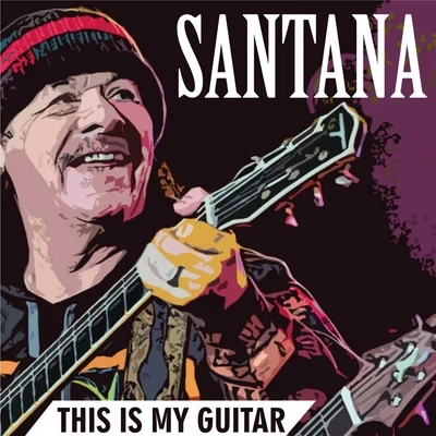 Carlos SantanaShakira This Is My Guitar