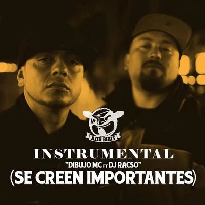 Se Creen Importantes (Instrumental) 專輯 Zita Zoe/Dibujo MC/Gonem Beats/Dj See All