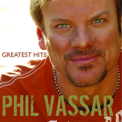 Greatest Hits Volume 1 專輯 Phil Vassar