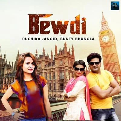 Bewadi 專輯 Bunty Bhungla