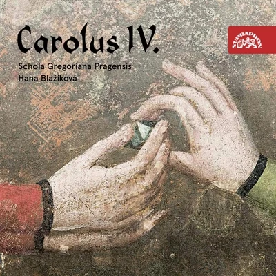 Carolus IV: Rex et Imperator 專輯 Schola Gregoriana Pragensis