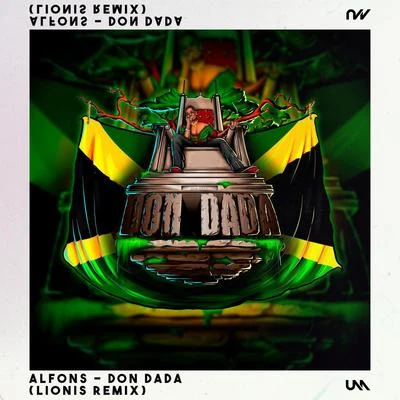 Don Dada - Lionis Remix 专辑 Galwaro/Alfons