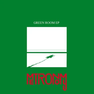 Green Room 專輯 Metronomy