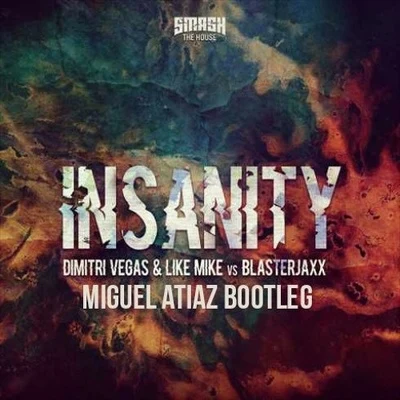 Miguel AtiazBlaxx Insanity (Miguel Atiaz Bootleg)