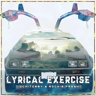 Lyrical Exercise (feat. Rockie Fresh) 專輯 Rockie Fresh