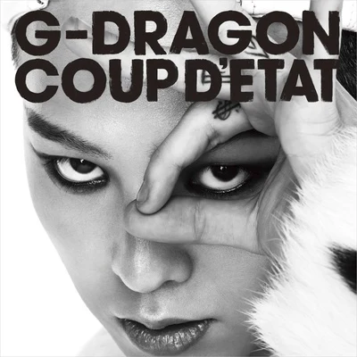 G-DRAGONFlo Rida COUP DETAT [+ ONE OF A KIND & HEARTBREAKER]