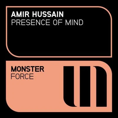 Amir Hussain Presence Of Mind