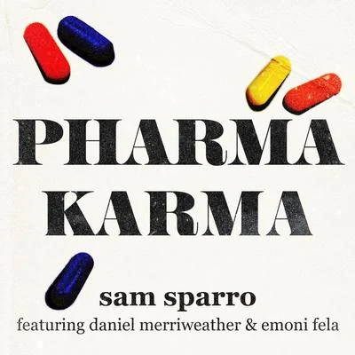 Pharma Karma 專輯 Sam Sparro