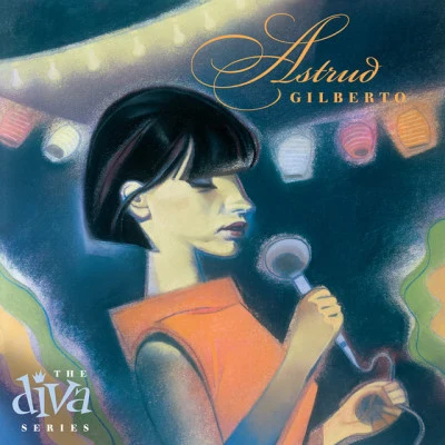 Diva 專輯 Astrud Gilberto