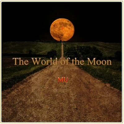 The World of the Moon 专辑 Tocadiscos Trez/Eptos Uno/MU/Homegrown Mafia/Mike Díaz