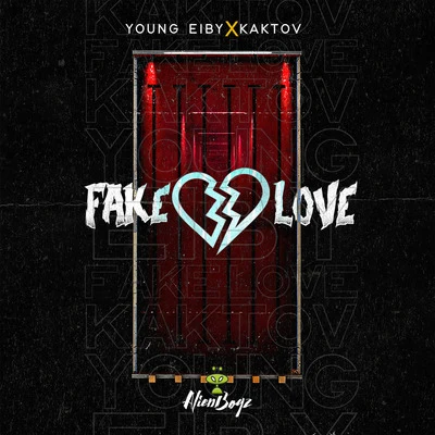 Fake Love 專輯 Kaktov/Muerejoven