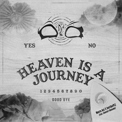 Heaven Is a Journey (feat. Chrissy Hoskins) 專輯 Masta Ace/Elite/The Plague/DJ JS-1/Deacon The Villain