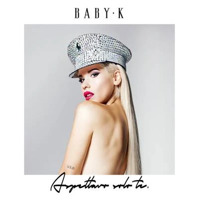 Aspettavo solo te 專輯 Baby K