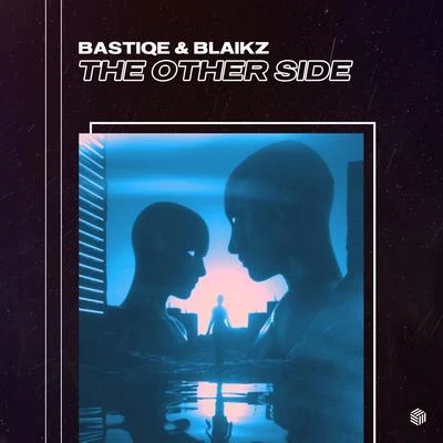 The Other Side 專輯 Blaikz/Svniivan/2Shy