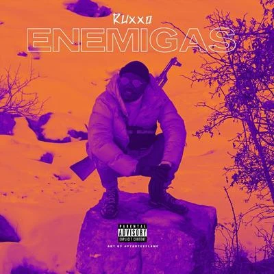 Enemigas 專輯 Cruz Cafuné/Ruxxo